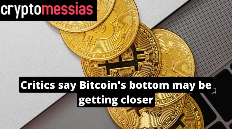 Critics say Bitcoin's bottom may be getting closer
